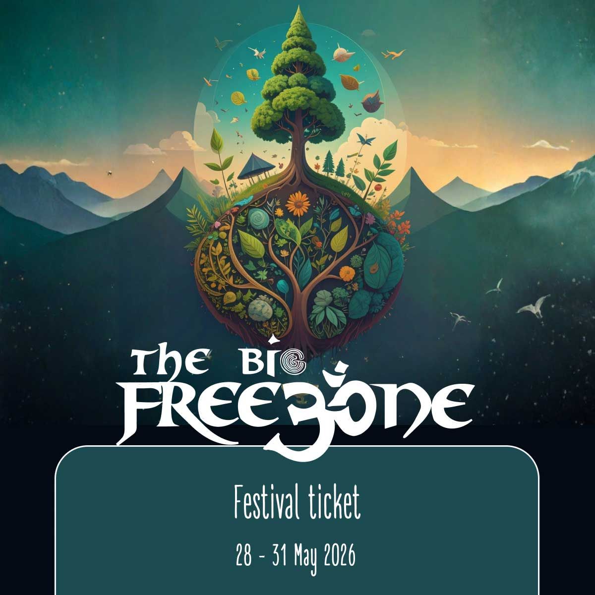 Freezone 2026 Ticket